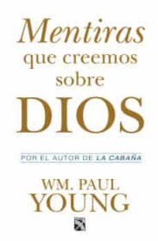 mentiras que creemos sobre dios-9786070743184