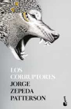 los corruptores-9786070763984