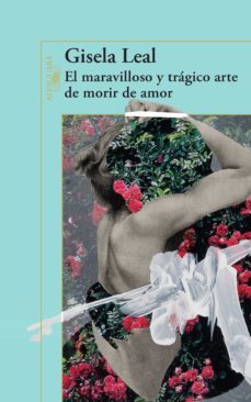 el maravilloso y tragico arte de morir de amor (ebook)-9786071137784