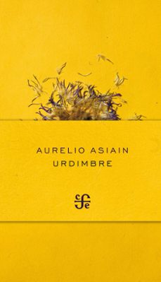 urdimbre (ebook)-aurelio asiain-9786071614384