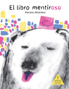 el libro mentiroso (ebook)-mariana alcántara-9786071686084