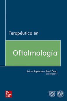 terapeutica en oftalmologia-arturo espinosa-9786073015684