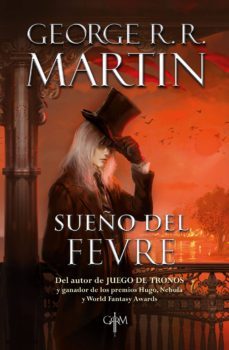 sueño del fevre (biblioteca george r.r. martin) (ebook)-9786073164184