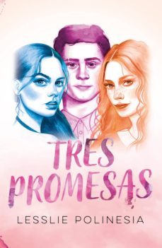 tres promesas (ebook)-lesslie polinesia-9786073174084