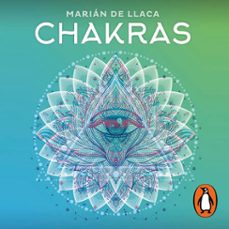 chakras (audiolibro)-maria angelica de llaca y maldonado-9786073193184