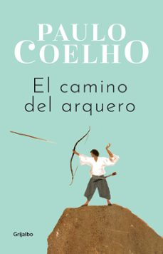 el camino del arquero (ebook)-paulo coelho-9786073837484