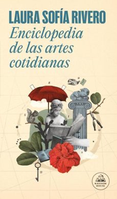 enciclopedia de las artes cotidianas (ebook)-laura sofía rivero-9786073862684