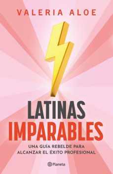 latinas imparables (ebook)-valeria aloe-9786073919784
