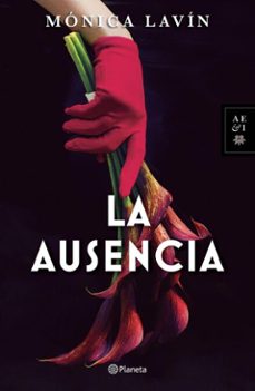 la ausencia (ebook)-mónica lavín-9786073934084
