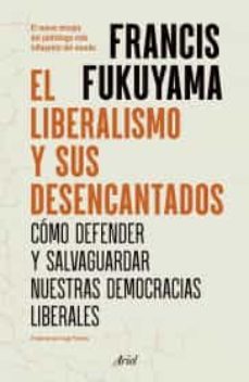 el liberalismo y sus desencantados-9786075694184