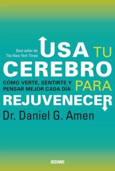 usa tu cerebro para rejuvenecer (ebook)-daniel g. amen-9786077358084