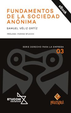 fundamentos de la sociedad anonima (ebook)-samuel véliz ortíz-9786123256784