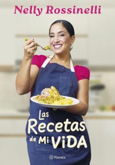las recetas de mi vida (ebook)-nelly rosinelli-9786123321284