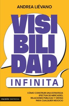 visibilidad infinita (ebook)-andrea liévano-9786287578784