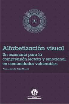alfabetizacion visual (ebook)- john alexander rojas montero-9786287651784