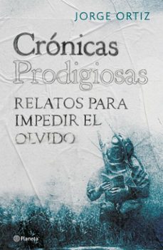 cronicas prodigiosas (ebook)-jorge ortiz garcía-9786287734784