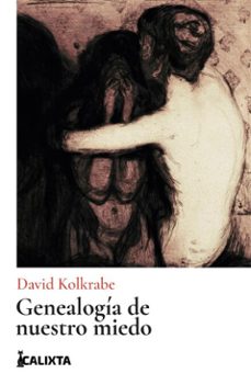 genealogia de nuestro miedo (ebook)-david kolkrabe-9786287759084
