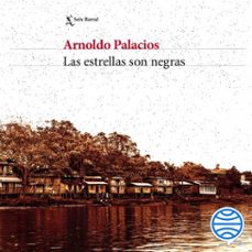 las estrellas son negras (audiolibro)-arnoldo palacios-9786287816084