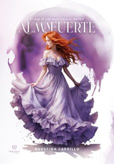 almafuerte (ebook)-agustina carrillo-9786313063284