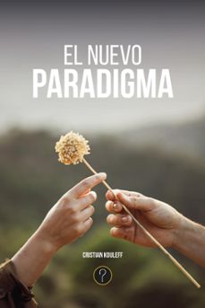 el nuevo paradigma (ebook)-cristian kouleff-9786316602084