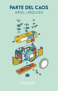 parte del caos (ebook)-ariel urquiza-9786319010084