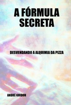 a formula secreta (ebook)-andré guidon-9786500738384