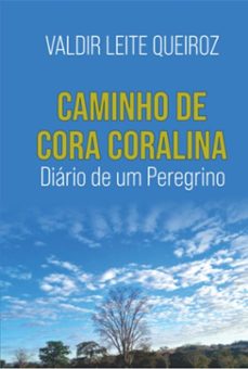 caminho de cora coralina (ebook)-valdir leite queiroz-9786501284484