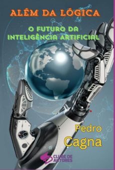alem da logica (ebook)-pedro cagna-9786501329284