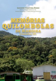memorias quilombolas de mandira (cananeia, sp) (ebook)-luciene cristina risso-9786525090184