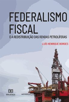federalismo fiscal (ebook)-luís henrique borges-9786525204284