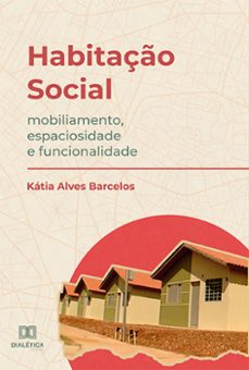 habitaço social (ebook)-kátia alves barcelos-9786525268484