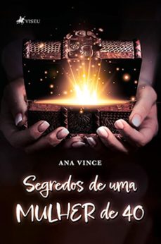 segredos de uma mulher de 40 (ebook)-ana vince-9786525493084