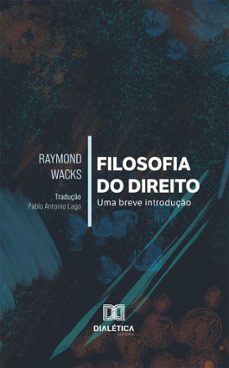 filosofia do direito (ebook)-raymond wacks-9786527081784