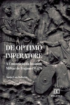 de optimo imperatore (ebook)-andré luís belletini-9786527082484