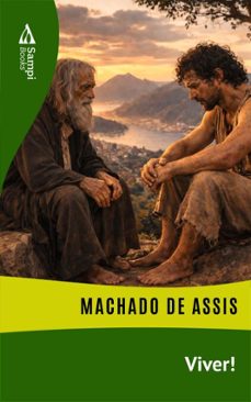 viver! (ebook)-machado de assis-9786551731884