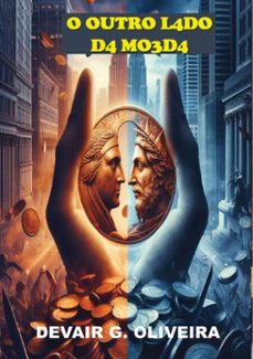 o outro l4do d4 mo3d4 (ebook)-devair guimarães de oliveira-9786553914384