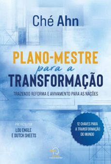 plano-mestre para a transformacao (ebook)-ché ahn-lou engle-dutch sheets-9786554960984