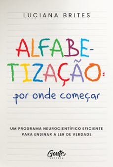 alfabetizaço: por onde começar? (ebook)-luciana brites-9786555442984