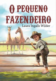 o pequeno fazendeiro (ebook)-laura ingalls wilder-9786555528084