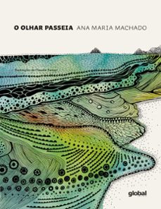 o olhar passeia (ebook)-ana maria machado-9786556120584