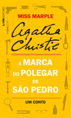 a marca do polegar de so pedro: um conto de miss marple (ebook)-agatha christie-9786556660684