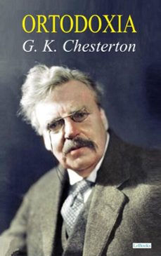 ortodoxia - g. k. chesterton (ebook)-g.k. chesterton-9786558949084