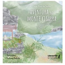 aventura no monte cigarra (ebook)-elaine alves dos santos-9786559221684