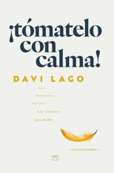¡tomatelo con calma! (ebook)-davi lago-9786559884384