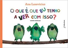 o que e que eu tenho a ver com isso? (ebook)-ana lasevicius-9786560652484