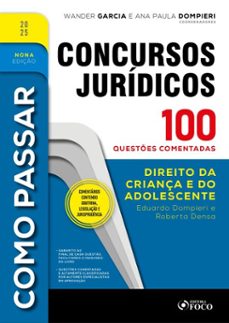 como passar em concursos juridicos - 9ª ed - 2025 (ebook)-eduardo dompieri-roberta densa-9786561206884