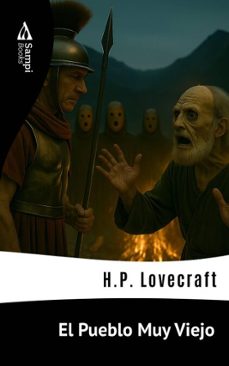 el pueblo muy viejo (ebook)-h.p. lovecraft-9786561338684