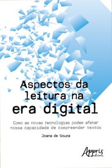 aspectos da leitura na era digital: (ebook)-joana de souza-9786586034684
