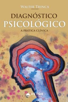 diagnostico psicologico (ebook)-walter trinca-9786589914884