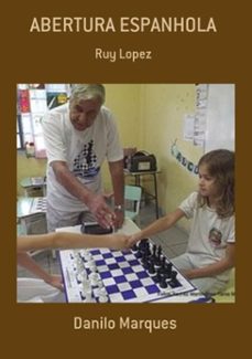 abertura espanhola (ebook)-danilo marques-9786599093784